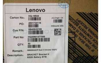 Lenovo 5B40S22109 BRACKET Bracket H 82QS Battery BTB