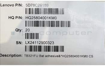 Lenovo 5D78C29189 TB321FU Bat adhesive&*HQ25804001KM0 CS