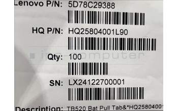 Lenovo 5D78C29388 TB520FU Bat adhesive&*HQ25804001L90 CS