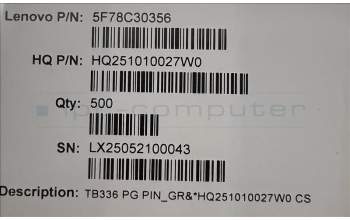 Lenovo 5F78C30356 TB336 PG PIN_GR&*HQ251010027W0 CS