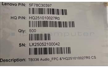 Lenovo 5F78C30397 TB336 Audio_FPC &*HQ251010027R0 CS