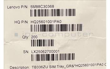 Lenovo 5M88C30368 TB336ZU SIM Tray_GR&*HQ25601001PA0 CS